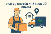 Bảng báo giá dịch vụ chuyển nhà trọn gói quận 4 - Dịch vụ bốc xếp 247