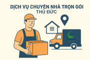 Bảng báo giá dịch vụ chuyển nhà trọn gói Tp. Thủ Đức - Dịch vụ bốc xếp 247