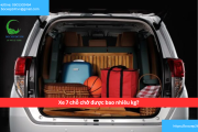 Xe 7 chỗ chở được bao nhiêu kg?