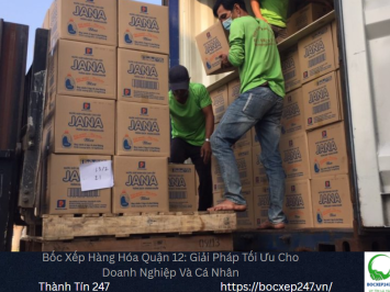 Bảng báo giá dịch vụ bốc xếp hàng hóa tại Quận 12