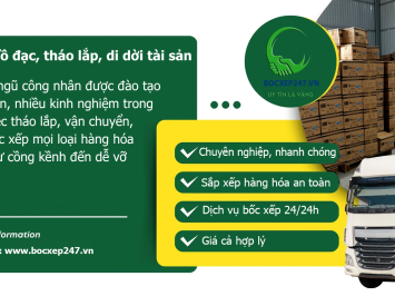 Bốc xếp đồ đạc, tháo lắp, di dời tài sản