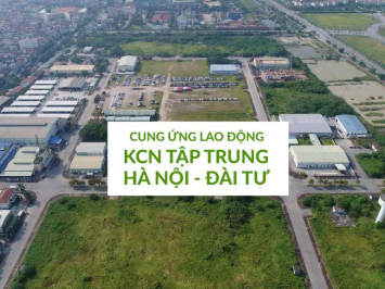 Cung ứng lao động tại KCN tập trung Hà Nội – Đài Tư