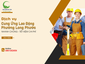 Cung Ứng Lao Động Phường Long Phước - Dịch Vụ Bốc Xếp 247