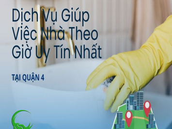 Dịch vụ giúp việc nhà theo giờ Quận 4