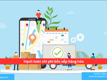 Hạch toán chi phí bốc xếp hàng hóa