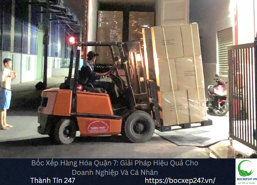 Bốc Xếp Hàng Hóa Quận 8: Giải Pháp Hiệu Quả Cho Doanh Nghiệp Và Cá Nhân