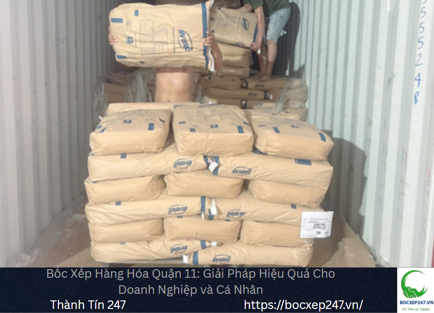Bốc Xếp Hàng Hóa Quận 11: Giải Pháp Hiệu Quả Cho Doanh Nghiệp và Cá Nhân