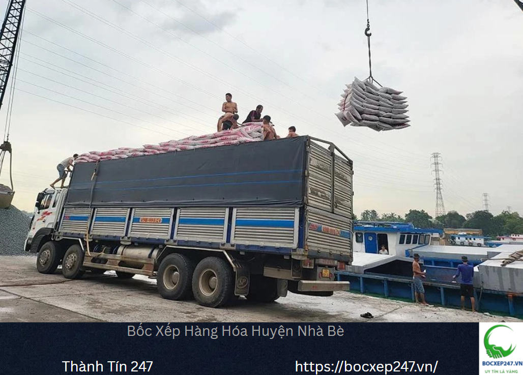 Bảng báo giá bốc xếp hàng hóa tại Huyện Nhà Bè - Thành Tín 247