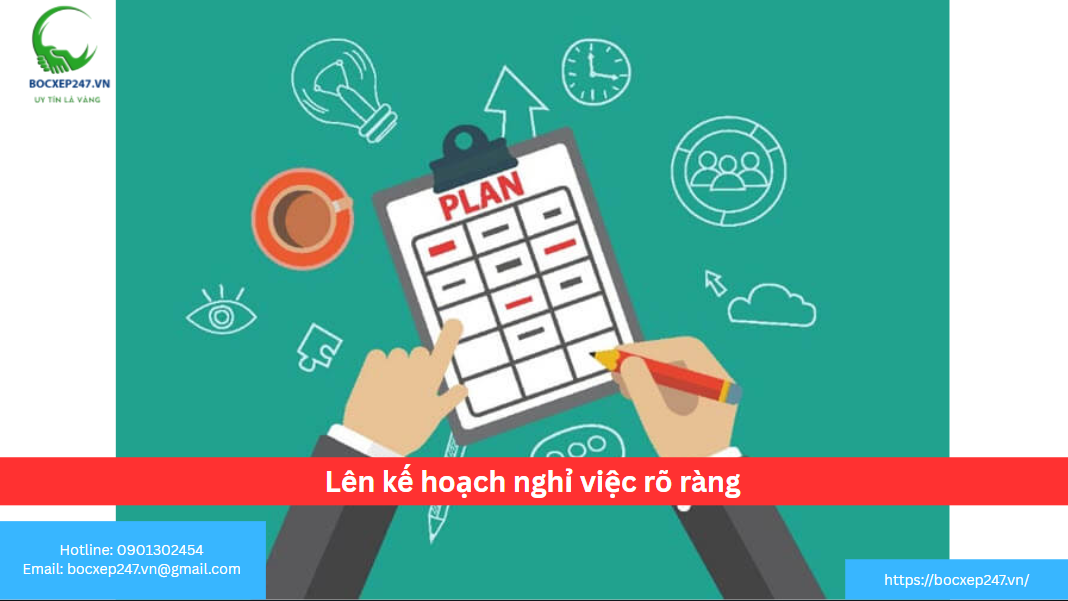 Lên kế hoạch nghỉ việc rõ ràng