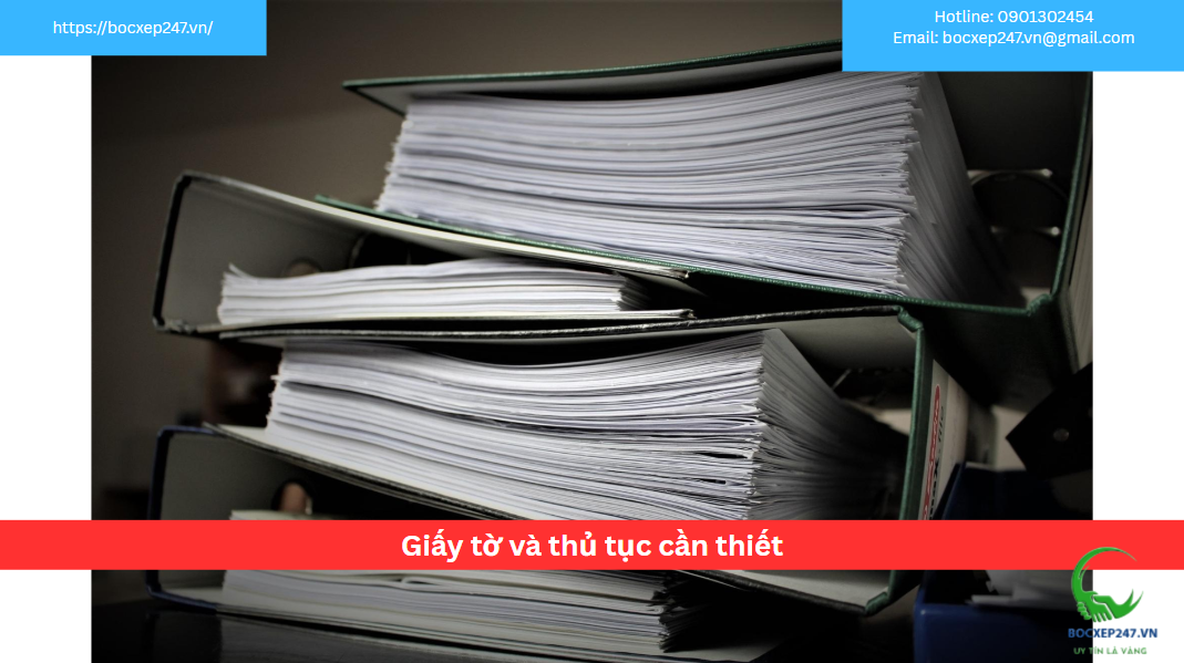 Giấy tờ và thủ tục cần thiết