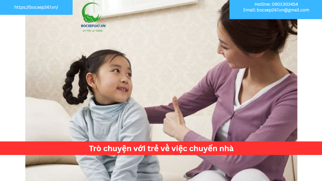 Trò chuyện với trẻ về việc chuyển nhà