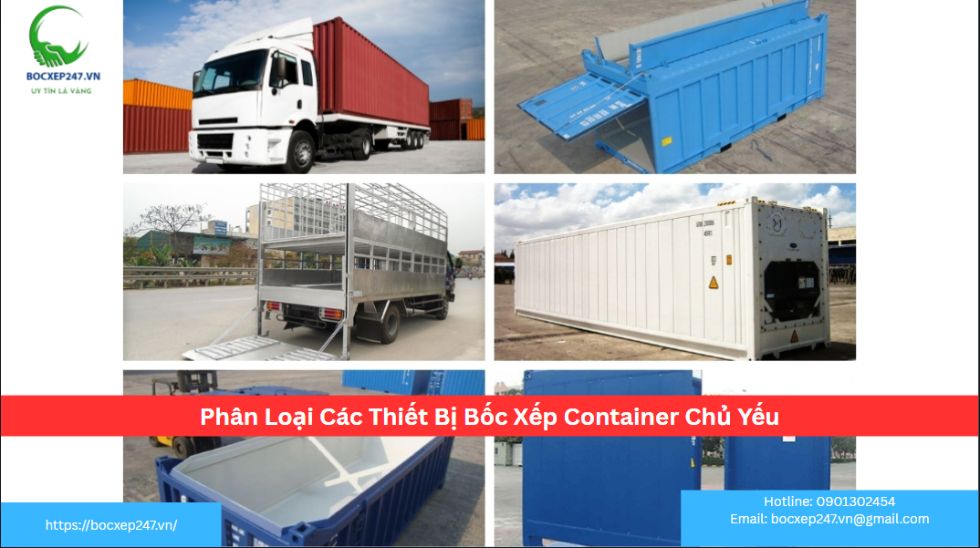 Phân Loại Các Thiết Bị Bốc Xếp Container Chủ Yếu