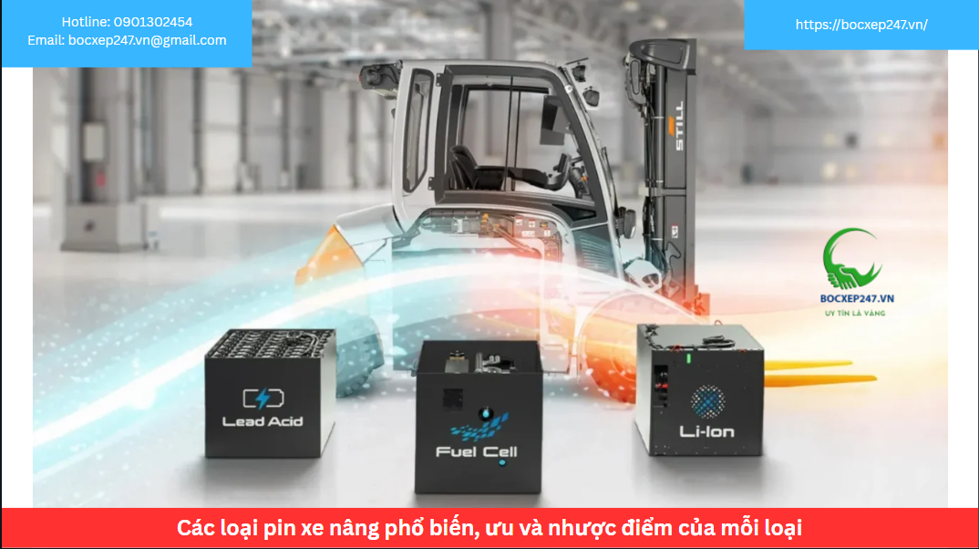 Các loại pin xe nâng phổ biến, ưu và nhược điểm của mỗi loại