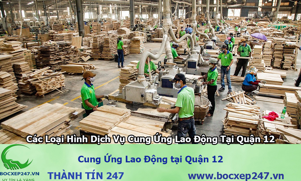 Cung ứng lao động Quận 12