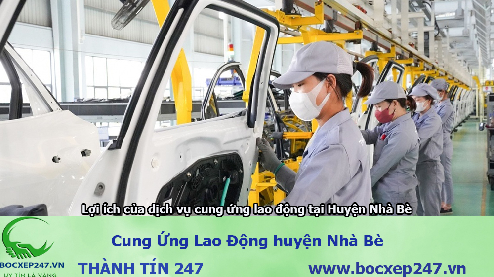Cung ứng lao động Huyện Nhà Bè