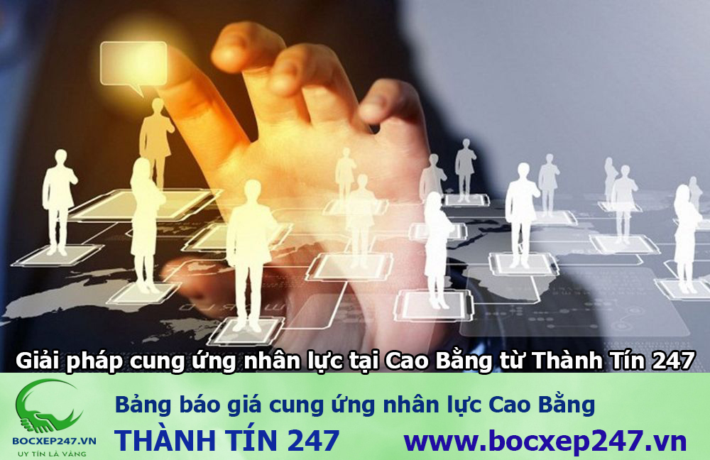 Bảng báo giá cung ứng nhân lực Cao Bằng