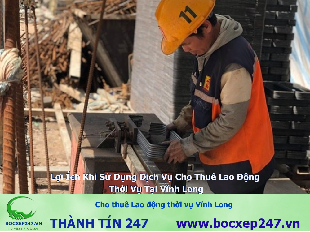 Cho thuê Lao động thời vụ Vĩnh Long