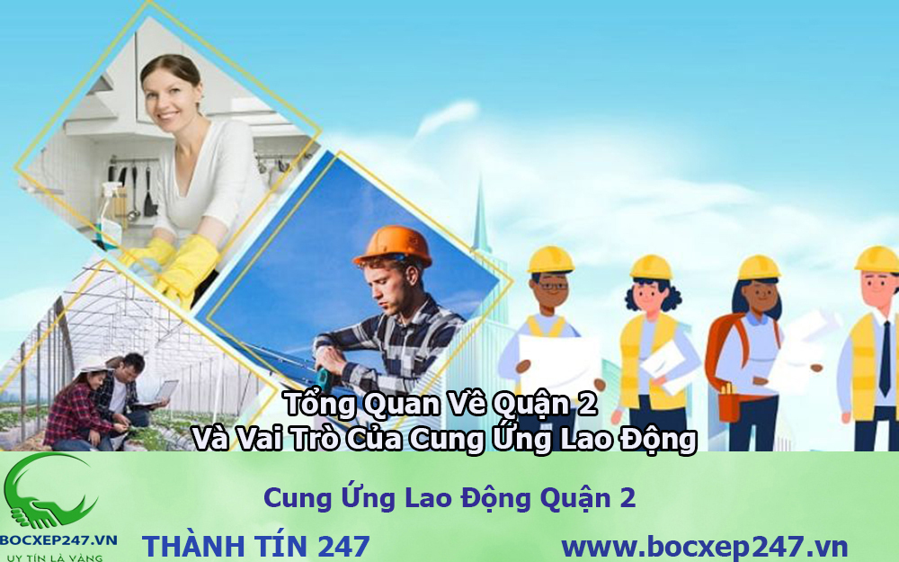 Bảng báo giá cung ứng lao động Quận 2