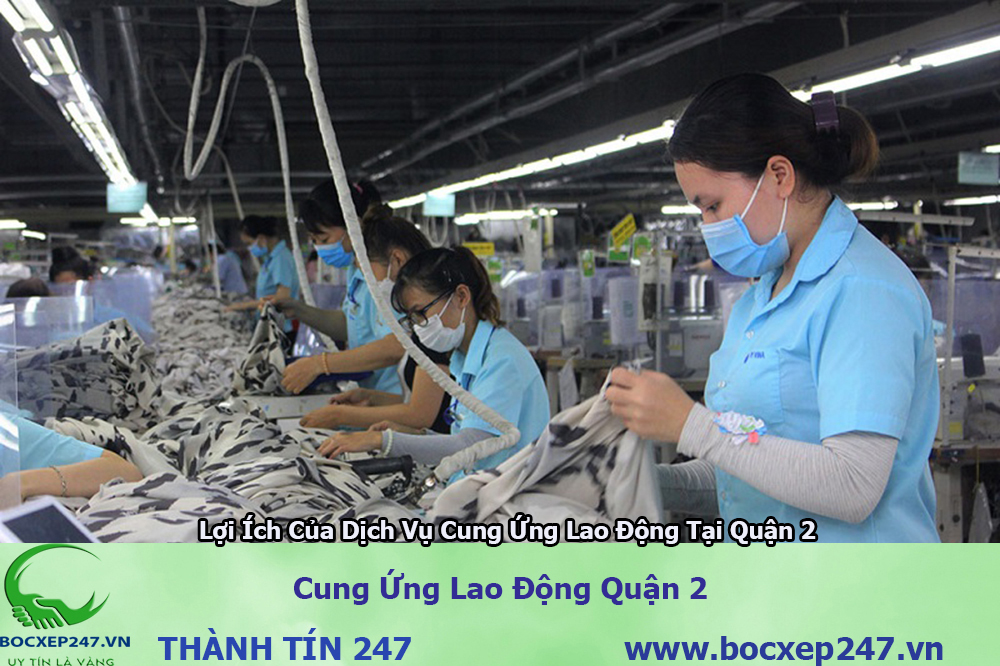 Bảng báo giá cung ứng lao động Quận 2