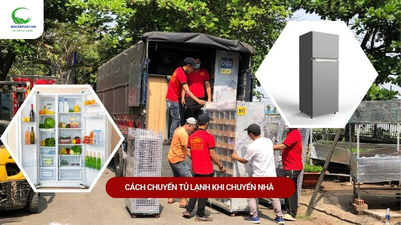 Cách chuyển tủ lạnh khi chuyển nhà