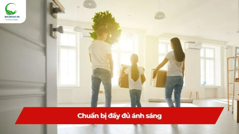 Chuẩn bị đầy đủ ánh sáng