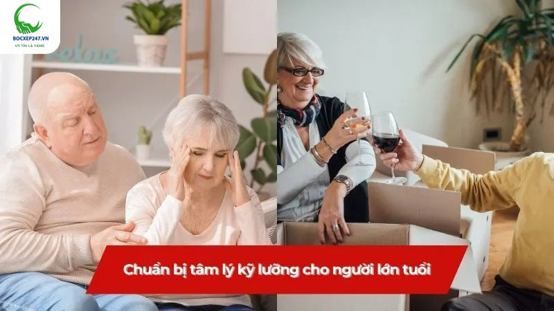 Chuẩn bị tâm lý kỹ lưỡng cho người lớn tuổi