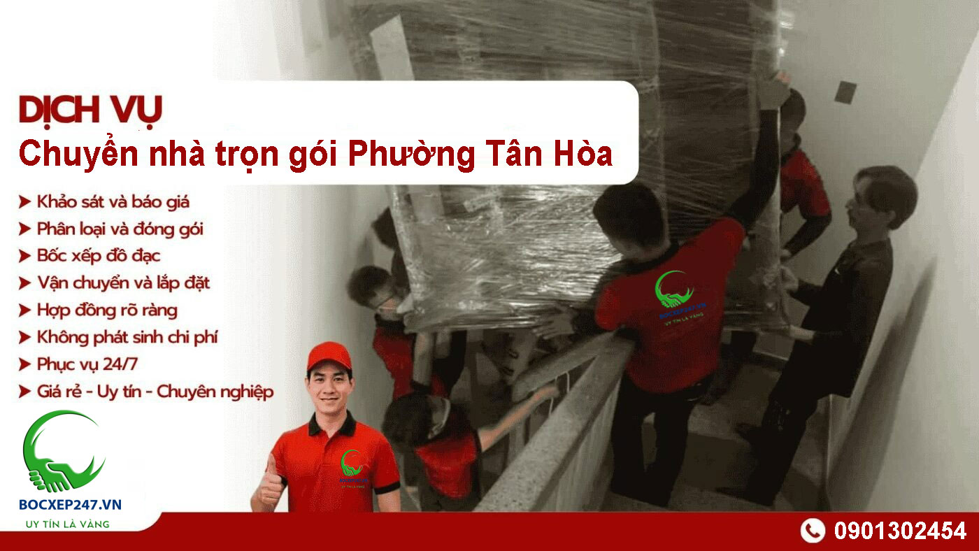 Dịch vụ chuyển nhà trọn gói Phường Tân Hòa