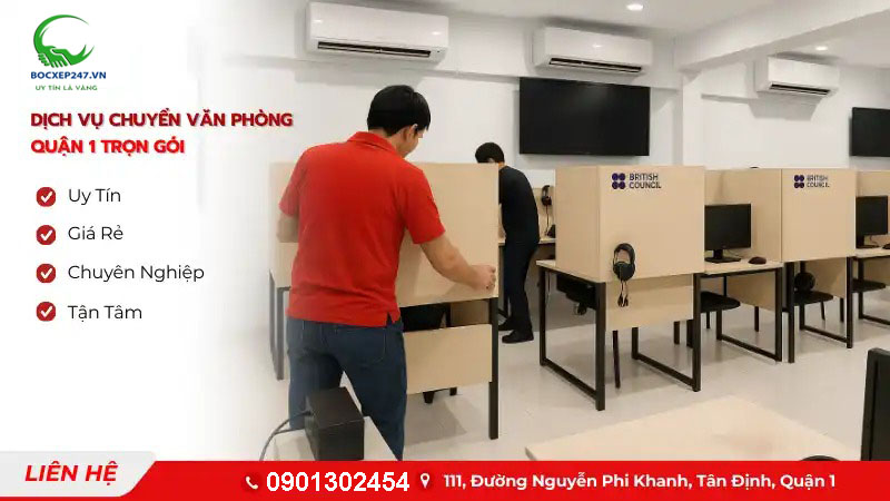 Dịch vụ chuyển văn phòng quận 1 trọn gói giá rẻ, uy tín
