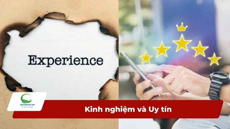 Kinh nghiệm và uy tín
