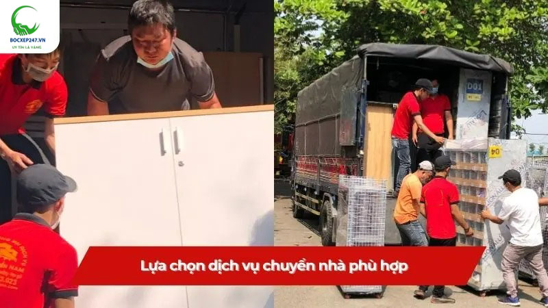 Lựa chọn dịch vụ chuyển nhà phù hợp