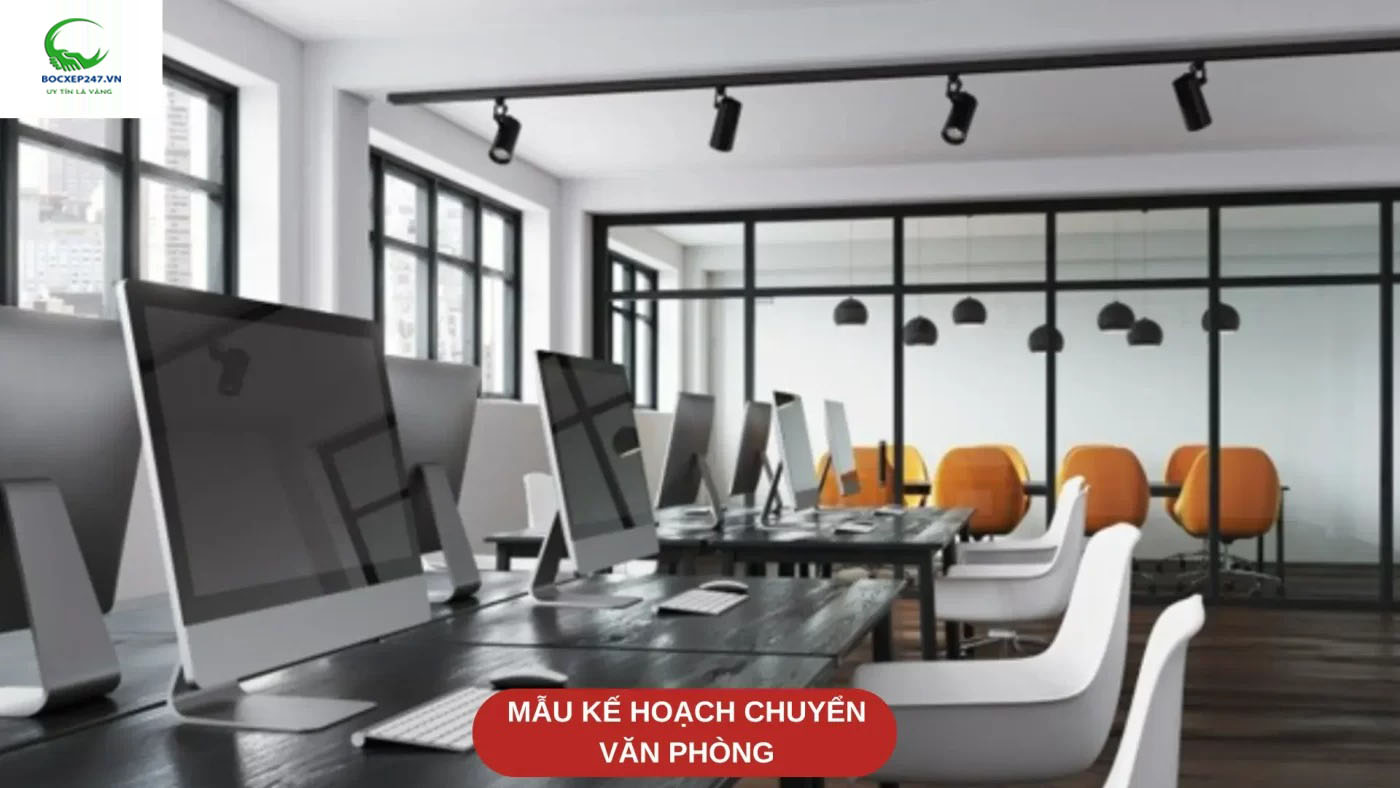 Mẫu kế hoạch chuyển văn phòng
