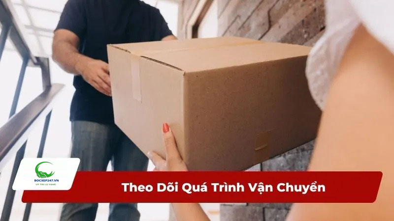 Theo dõi quá trình vận chuyển