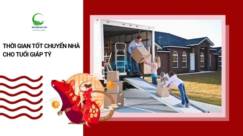 Thời gian tốt chuyển nhà cho tuổi Giáp Tý